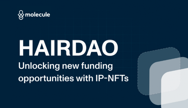 HairDAO: Breaking the 'Cosmetic Condition' Barrier and Unlocking New Funding Possibilities with IP-NFTs